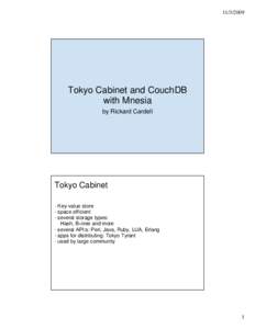 Tokyo Cabinet and CouchDB with Mnesia by Rickard Cardell