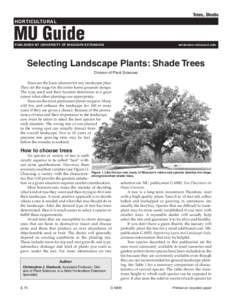 Trees, Shrubs HORTICULTURAL MU Guide  PUBLISHED BY UNIVERSITY OF MISSOURI EXTENSION