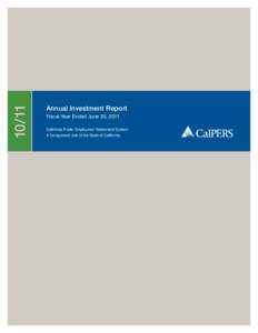 CalPERS 2011 Annual Investment Report