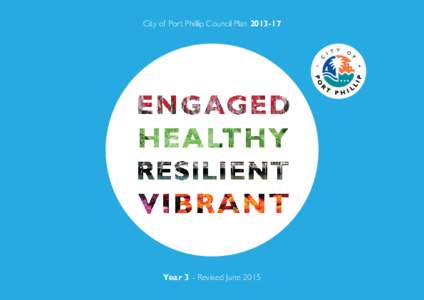 City of Port Phillip Council PlanYear 3 - Revised June 2015 Mayor’s Message  a