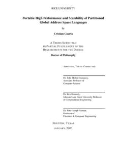 RICE UNIVERSITY  Portable High Performance and Scalability of Partitioned Global Address Space Languages by Cristian Coarfa