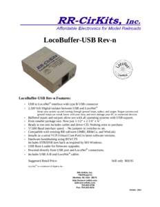LocoBuffer-USB Rev-n  LocoBuffer-USB Rev-n Features: • •