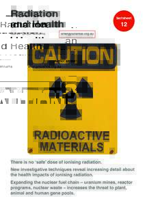 Radiation and Health Author: Dr Bill Williams energyscience.org.au