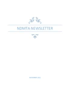 NDMTA NEWSLETTER  NOVEMBER 2015 1