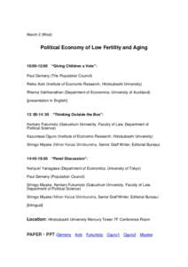 March 2 (Wed)  Political Economy of Low Fertility and Aging 10:00-12:00