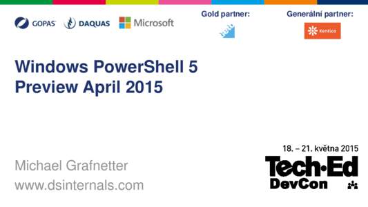 Gold partner:  Windows PowerShell 5 Preview AprilMichael Grafnetter