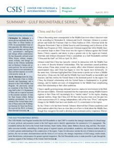 April 26, 2013  SUMMARY - GULF ROUNDTABLE SERIES Participating ScholarS Christopher K. Johnson is a senior adviser and holds the Freeman Chair in China Studies at
