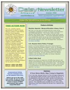 October 2008 www.daisyalliance.org TAKE ACTION NOW The U.S. recently signed agreements to place a missile