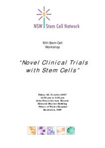 10th Stem Cell Workshop “Novel Clinical Trials with Stem Cells”