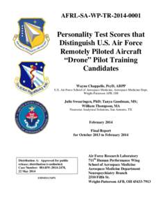 AFRL-SA-WP-TR[removed]Personality Test Scores that Distinguish U.S. Air Force Remotely Piloted Aircraft “Drone” Pilot Training