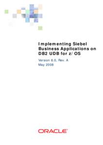 Implementing Siebel Business Applications on DB2 UDB for z/OS