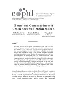   Proceedings of the International Symposium on the Acquisition of Second Language Speech  Concordia Working Papers in Applied Linguistics, 5, 2014 © 2014 COPAL      