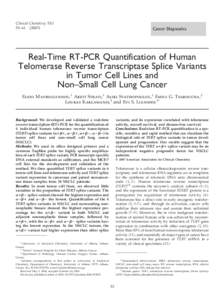 Clinical Chemistry 53:1 53– Cancer Diagnostics  Real-Time RT-PCR Quantification of Human