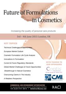 3rd - 4th June 2015 Future of Formulations in Cosmetics London, United Kingdom
