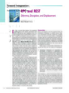 Toward Integration  RPC and REST Dilemma, Disruption, and Displacement Steve Vinoski • Verivue