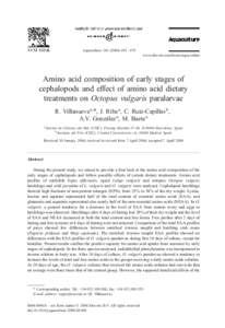 Aquaculture – 478 www.elsevier.com/locate/aqua-online Amino acid composition of early stages of cephalopods and effect of amino acid dietary treatments on Octopus vulgaris paralarvae