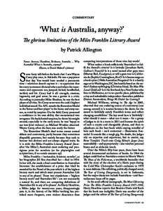 COMMENTARY  ‘What is Australia, anyway?’ The glorious limitations of the Miles Franklin Literary Award by Patrick Allington