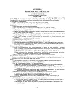 APPENDIX 38 C FOREIGN TRADE (REGULATION) RULES, 1993 MINISTRY OF COMMERCE (Directorate General of Foreign Trade) NOTIFICATION New Delhi, the 30th December, 1993