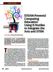 C ov er F e at u re  STEAM-Powered Computing Education: Using E-Textiles