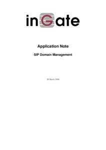 Application Note SIP Domain Management 28 March 2008  Table of Contents
