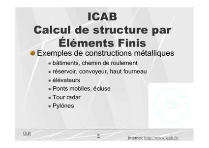 ICAB Calcul de structure par Éléments Finis Exemples de constructions métalliques bâtiments, chemin de roulement