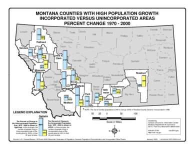 MONTANA COUNTIES WITH HIGH POPULATION GROWTH INCORPORATED VERSUS UNINCORPORATED AREAS PERCENT CHANGE[removed]Lincoln  Glacier