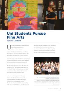 Uni Students Pursue Fine Arts by Carol Lombardi U