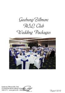 Geebung-Zillmere RSL Club Wedding Packages Geebung-Zillmere RSL Club Cnr Newman Rd & Collings St Geebung