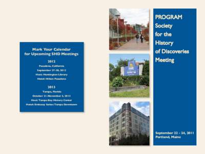 Program Society Mark Your Calendar for Upcoming SHD Meetings 2012