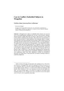 Case in Conflict: Embedded Subjects in Mongolian * Udo Klein, Dolgor Guntsetseg, Klaus von Heusinger University of Stuttgart