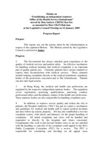 Motion on “Establishing an independent statutory Office of the Health Service Ombudsman” moved by Hon Andrew CHENG Kar-foo as amended by Hon CHAN Hak-kan at the Legislative Council Meeting on 14 January 2009