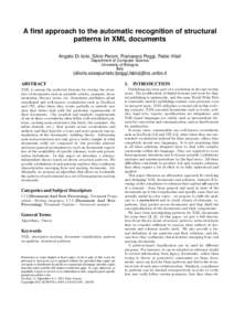 A first approach to the automatic recognition of structural patterns in XML documents Angelo Di Iorio, Silvio Peroni, Francesco Poggi, Fabio Vitali Department of Computer Science University of Bologna Italy