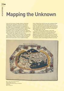 Acquisitions  24 Mapping the Unknown In the mid-2nd century Claudius Ptolemy, astronomer,