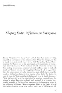 Shaping Ends: Reflections on Fukuyama