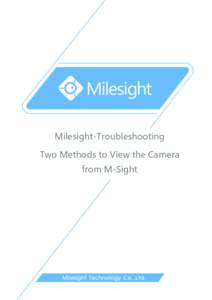 Milesight-Troubleshooting Two Methods to View the Camera from M-Sight 01