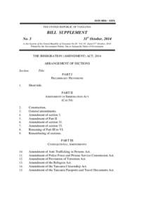 ISSN 0856 – 035X THE UNITED REPUBLIC OF TANZANIA BILL SUPPLEMENT 31st October, 2014