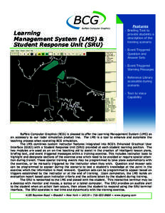 Features  Learning Management System (LMS) & Student Response Unit (SRU)
