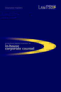 insurance matters  professional liability insurance for in-house corporate counsel