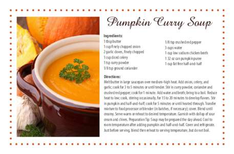 Pumpkin Curry Soup Ingredients: 1 tbsp butter 1 cup finely chopped onion 2 garlic cloves, finely chopped 1 cup diced celery