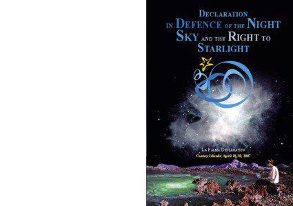 DECLARATION IN DEFENCE OF THE NIGHT SKY AND THE RIGHT TO