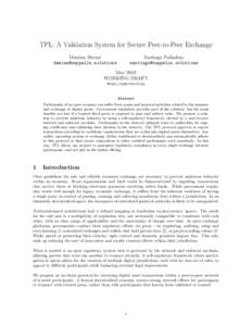 TPL: A Validation System for Secure Peer-to-Peer Exchange Demian Brener tions Santiago Palladino tions