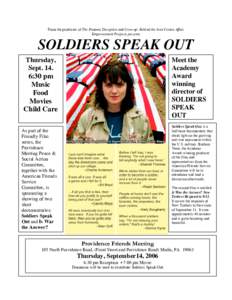 From the producers of The Panama Deception and Coverup: Behind the Iran Contra Affair Empowerment Projects presents SOLDIERS SPEAK OUT Thursday, Sept. 14.