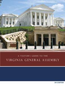 Government of Virginia / Virginia General Assembly / Senate of Virginia / Virginia State Capitol / House of Burgesses / Governor of Virginia / United States Senate / Governor of Kentucky / Government of West Virginia / Virginia / State governments of the United States / Government