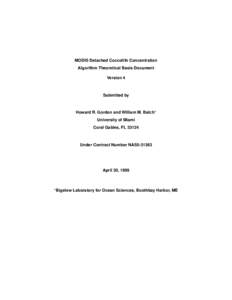MODIS Detached Coccolith Concentration Algorithm Theoretical Basis Document Version 4 Submitted by Howard R. Gordon and William M. Balch