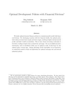 Optimal Development Policies with Financial Frictions∗ Oleg Itskhoki Benjamin Moll  