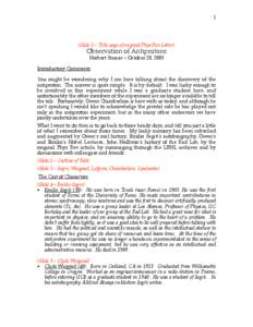 1  (Slide 1 – Title page of original Phys Rev Letter) Observation of Antiprotons Herbert Steiner – October 28, 2005
