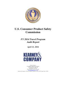 U.S. Consumer Product Safety Commission FY 2014 Travel Program Audit Report April 21, 2016