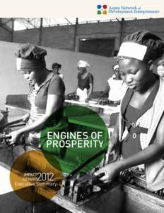 Engines of Prosperity IMPACT REPORT  Executive Summary