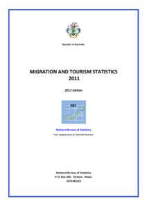 Republic of Seychelles  MIGRATION AND TOURISM STATISTICSEdition