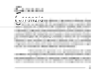 Ga r a n z i a Il Vostro orologio Balmain è garantito da Balmain Swiss Watches® per un periodo di 24 (ventiquattro) mesi a partire dalla data di acquisto in conformità alle condizioni stabilite dalla presente garanzia